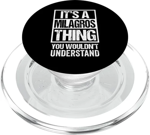 Vista 7 de It's A Milagros Thing You Wouldn't Understand First Name PopSockets Adhesive PopGrip