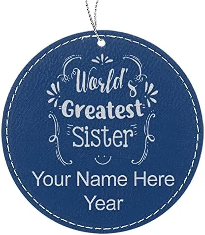 Vista 5 de LaserGram Personalized Christmas Ornament, World's Greatest Sister, Faux Leather, Custom Laser Engraved Gift Idea (Round Shape, Black with Gold)