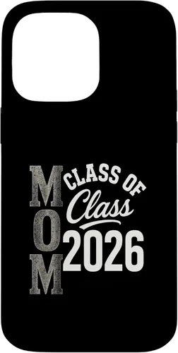 Vista 21 de MOM Class of 2026 - Graduation Proud Parent Case for iPhone 17
