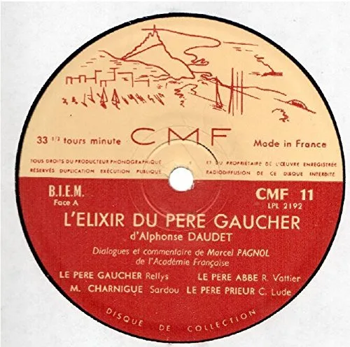 Vista 2 de Marcel Pagnol: L'Elixer du Pere Gaucher d'Alphonse Daudet LP NM/VG++ France CMF