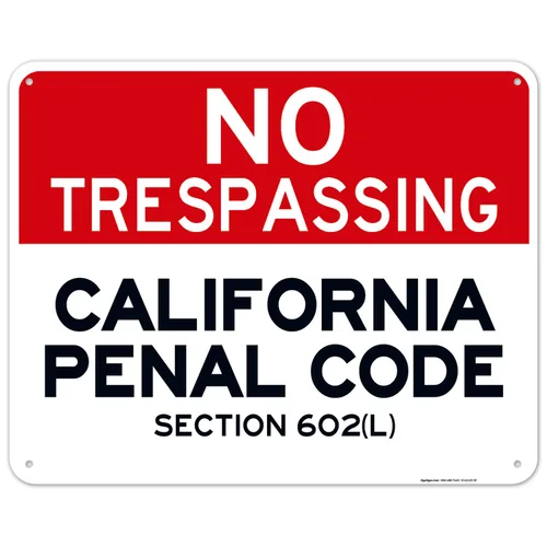 Vista 14 de Señal de California No Trespassing, sección 602 de código penal, 10 x 7 pulgadas, aluminio 040 libre de óxido, resistente a la decoloración