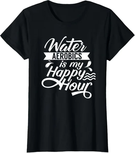 Vista 41 de Water Aerobics Is My Happy Hour Hobby Instructor Aqua Camiseta Negro