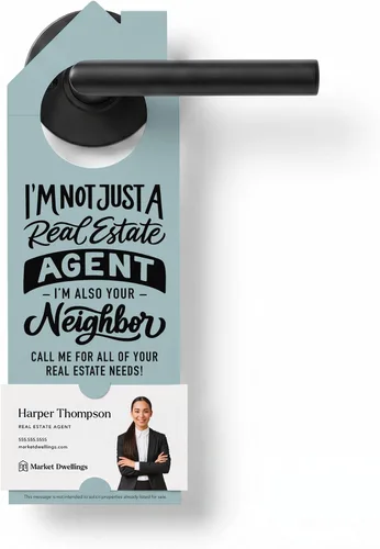Vista 7 de Market Dwellings Perchas de puerta de bienes raíces para agentes – "I'm Not Just a Real Estate Agent, I'm Also Your Neighbor" – Perchas de puerta