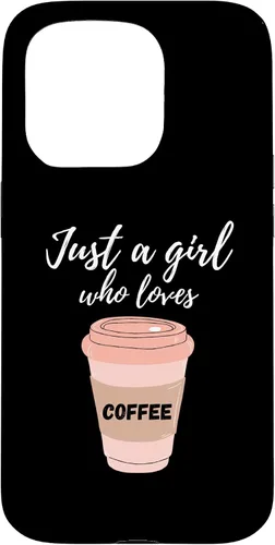 Vista 14 de Just A Girl Who Loves Coffee Funny Java Lover Design Cute Case for iPhone 16