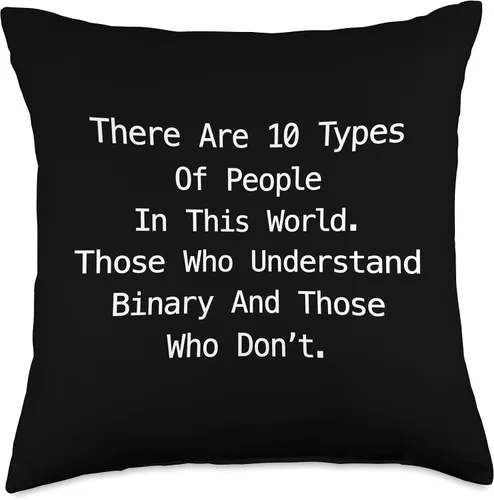 Vista 4 de There Are 10 Types Of People Funny programmer Throw Pillow