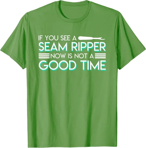 Vista 25 de If You See A Seam Ripper Now is Not A Good Time Sewing T-Shirt