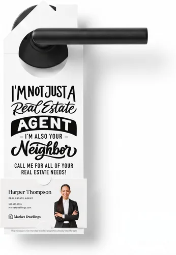 Vista 9 de Market Dwellings Perchas de puerta de bienes raíces para agentes – "I'm Not Just a Real Estate Agent, I'm Also Your Neighbor" – Perchas de puerta