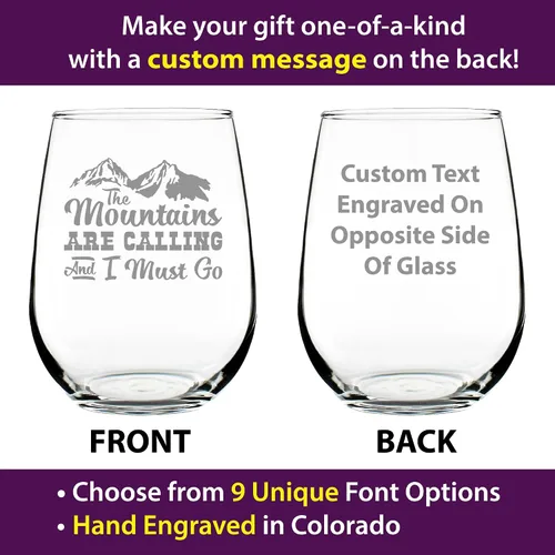 Vista 2 de Custom The Mountains Are Calling And I Must Go - Personalized Stemless Wine Glass - Fun Mountain Themed Gift or Décor - Large 17 Ounce - Customized