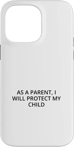 Vista 21 de As a parent, I will protect my child Case for iPhone 16