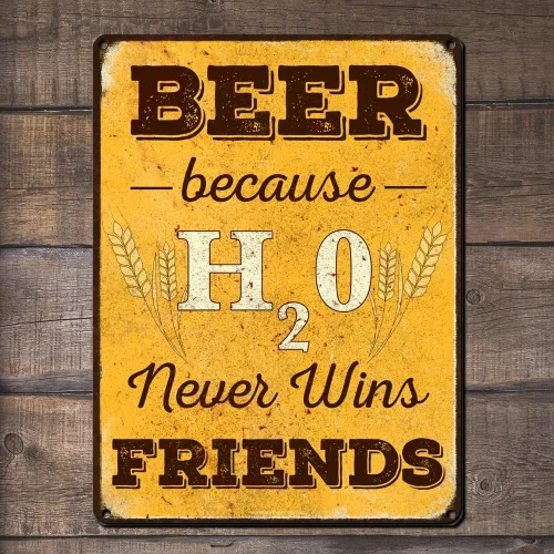 Vista 2 de Beer Because H20 Never Wins Friends, cartel divertido de aluminio de 11.5 x 15.5 pulgadas para cueva de hombre, garaje, sótano, cervecería