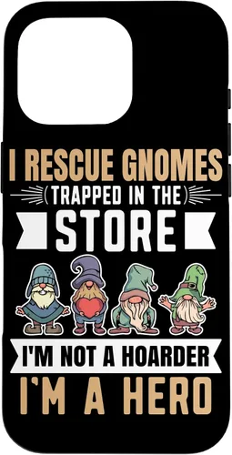 Vista 20 de Garden Lover I Rescue Gnomes Not A Hoarder A Hero Gardener Case for iPhone 17