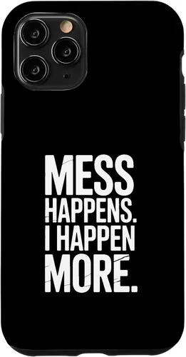 Vista 28 de Mess Happens I Happen More Funny Toddler Chaos Case for iPhone XR