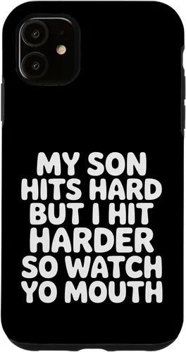 Vista 8 de My Son Hits Hard But I Hit Harder So Watch Yo Mouth - Case for iPhone 17