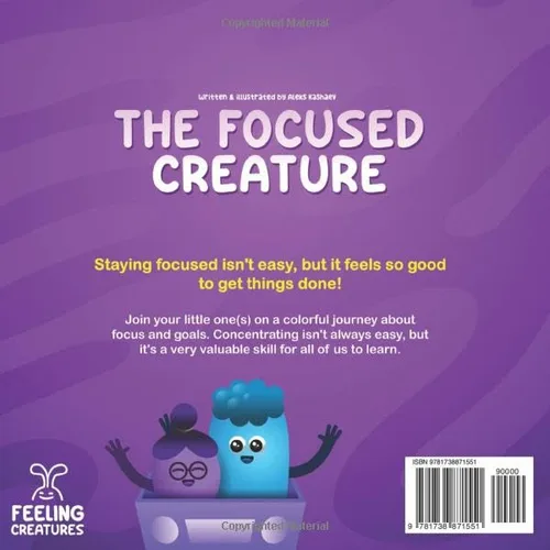 Vista 2 de The Focused Creature A Children's Picture Book About Improving Focus, Avoiding Distractions and Personal Growth (Feeling Creatures)