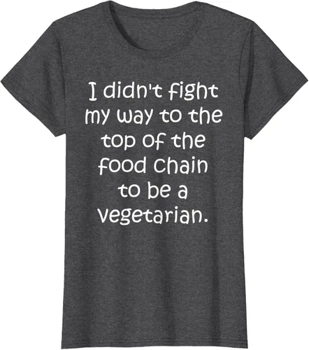 Vista 3 de Didn't Fight Top the Food Chain to be a Vegetarian T-Shirt Negro