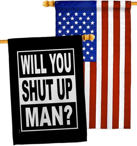 Vista 15 de Will You Shut Up Garden House Flag - Set Patriotic Vote President Democrat Republican Tea Party United State American Election - Decoration Banner