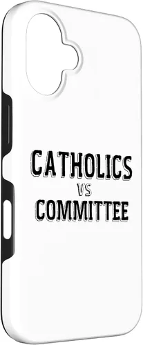 Vista 3 de Catholics Vs Committees Funny Catholic School Humor Case for iPhone 16