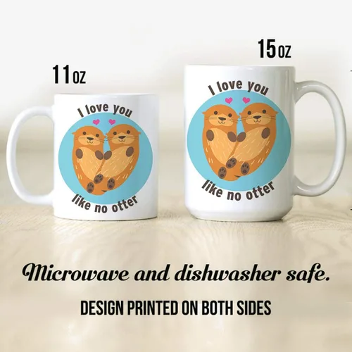 Vista 4 de You're My Significant Otter - Taza de café de cerámica, 11 o 15 onzas