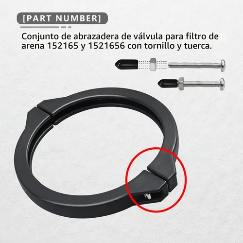 Vista 3 de 152165 & 1521656 CONJUNTO DE ABRAZADERA DE FILTRO DE ARENA Compatible con Brida Pentair Filter Clamp with Screw+Nut Compatible with Pentair 6-Way