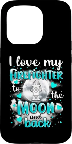 Vista 14 de Firefighter Wife I love my husband to the moon and back - Carcasa para iPhone 16