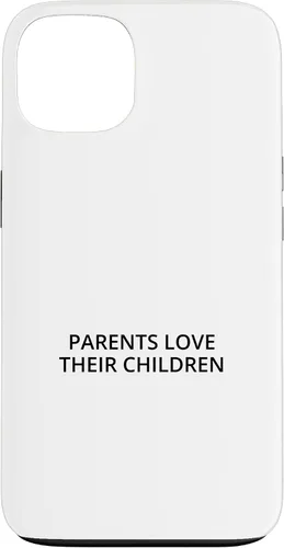 Vista 7 de Parents love their children Case for iPhone 16