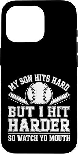 Vista 20 de My Son Hits Hard But I Hit Harder So Watch Yo Mouth - Case for iPhone 16