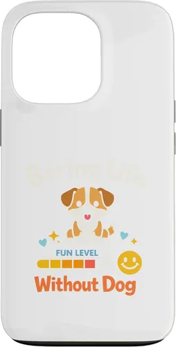 Vista 10 de Boring Life Without Dog Funny for Man Woman Kids Case for iPhone 16