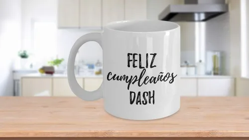 Vista 3 de Feliz Cumpleanos Dash Mug Spanish Happy Birthday Personalized Name Gift Coffee Tea Cup 11 oz