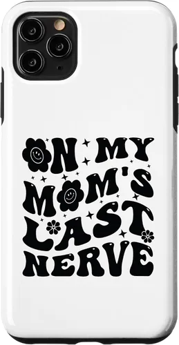 Vista 13 de iPhone 16 On My Mom's Last Nerve - Funny Sarcasm Sarcastic Saying Case