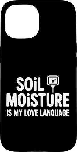 Vista 6 de Soil Moisture is My Love Language Humor Plant Case for iPhone 17