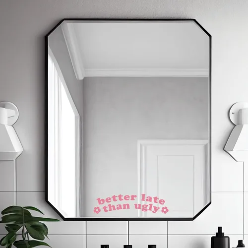 Vista 3 de OFlyDesigns 2 calcomanías de vinilo Better Late Than Ugly para dormitorio universitario, espejo para decoración de habitación de niñas, espejo