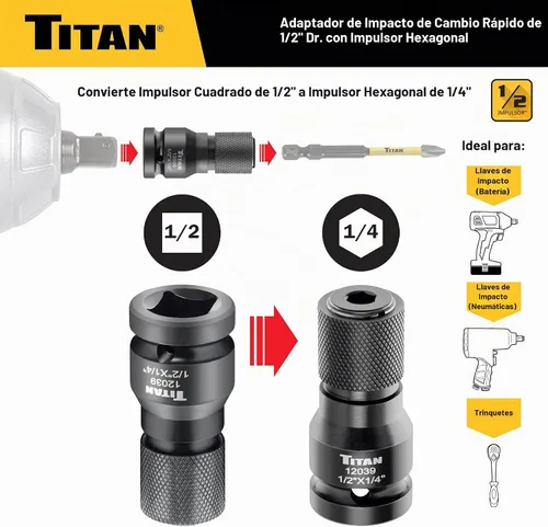 Vista 2 de Titan 12039 Adaptador de cambio rápido de 1/2" de accionamiento a 1/4" hexagonal