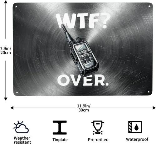 Vista 3 de Divertido walkie talkie - Radio de mano con texto en inglés "What The Fuck Over" de 8 x 12 pulgadas, letrero de metal retro para decoración de pared