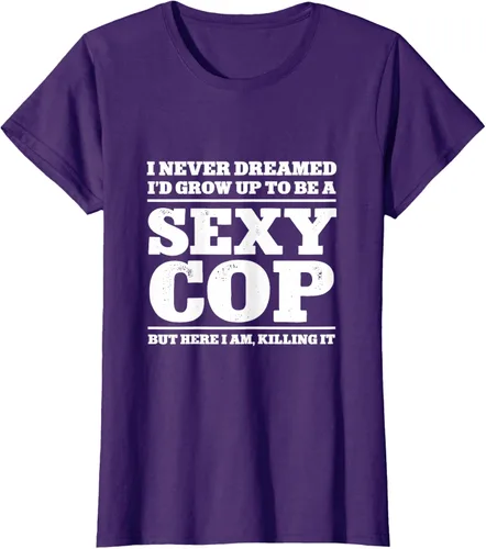 Vista 10 de I never dreamed to ID grow up to be a sexy poli polisman tee T-Shirt Negro