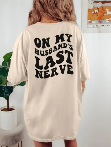 Vista 3 de SUPEYA On My Husband's Last Nerve - Camiseta de gran tamaño con texto en inglés "Wife Life", camisetas divertidas y sarcásticas gráficas casuales