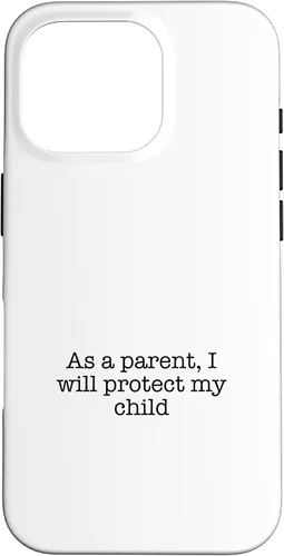 Vista 20 de As a parent, I will protect my child Case for iPhone 16