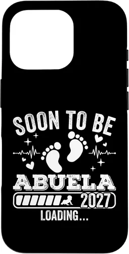 Vista 20 de Soon to Be Abuela 2027 Loading Pregnancy Announcement Case for iPhone 17