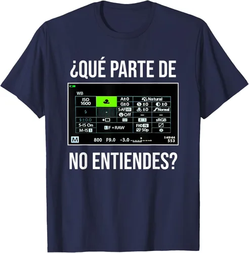 Vista 23 de ¿Qué Parte de la cámara no entiendes? Camiseta