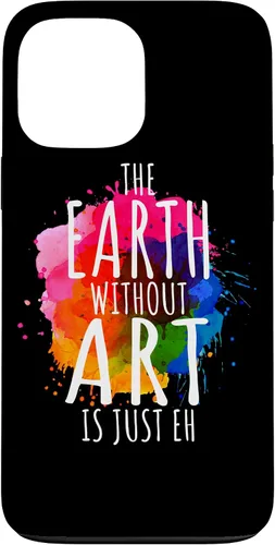Vista 24 de Funda para iPhone 16 Earth Without Art Is Just Eh, artista de pintura, juego de palabras, arte