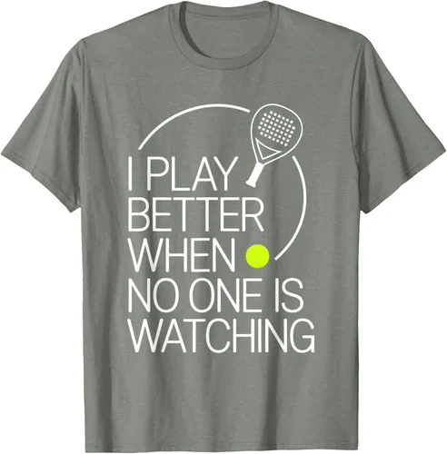 Vista 71 de Camiseta de tenis de pádel I Play Better When No One is Watching