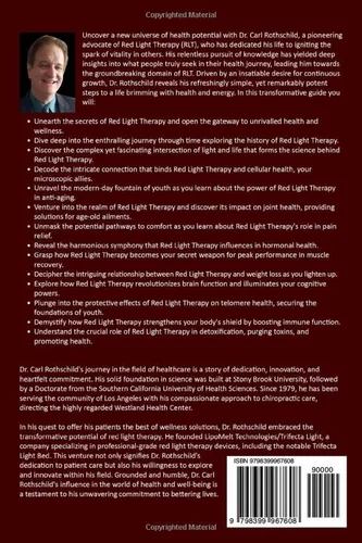 Vista 2 de Illuminated Healing Unraveling The Mysteries Of Light Therapy