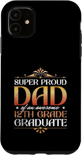 Vista 8 de Super Proud Dad Of An Awesome 12th Grade Graduate Parents Case for iPhone 16