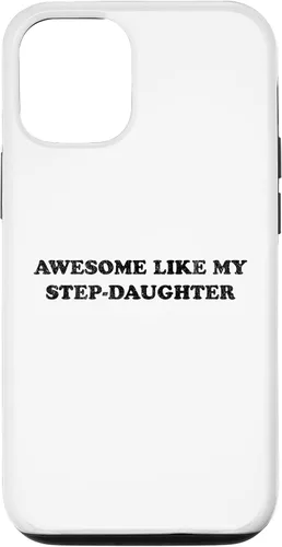 Vista 28 de Awesome Like My Step Daughter Funny for Mom or Dad Parent Case for iPhone 17