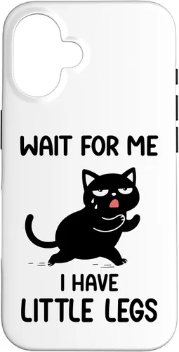 Vista 31 de Funny Short Legs Cat Saying Wait for Me, I Have Little Legs Case for iPhone 17