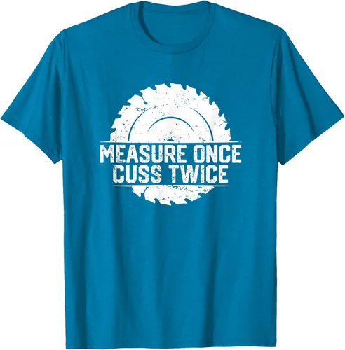 Vista 8 de Measure Once Cuss Twice, divertida camiseta de regalo para carpintería, Negro, S