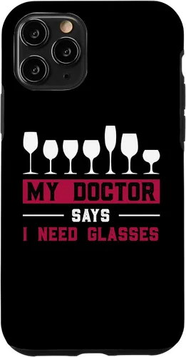 Vista 26 de iPhone 12/12 Pro Wine Lovers Pun Funny Drinking My Doctor Says I Need Glasses Case