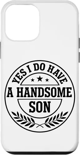 Vista 16 de Loving Parent Yes I Have A Handsome Son Emblem Case for iPhone 16
