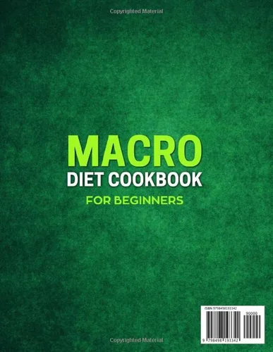 Vista 2 de Macro Diet Cookbook for Beginners Discover Your Energy Balance with 400 Flavorful and Easy Recipes. Embrace a New Way of Living with a Flexible