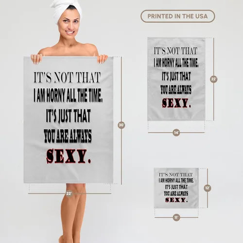 Vista 6 de 3dRose - RinaPiro - Citas de sexo - No es que estoy cachonda todo el tiempo, es solo que siempre sexy. - Toallas (twl-261472-2), Blanco, 15" x 22