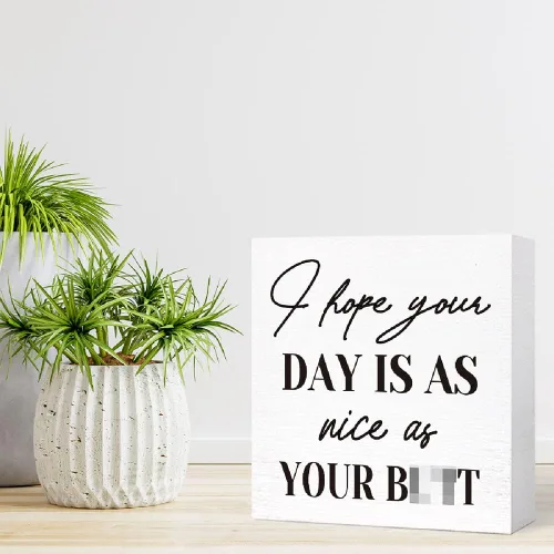 Vista 7 de SJNH Divertido letrero de madera para baño, con texto en inglés "I Hope You Day is as Nice as Your Butt", letrero de madera para baño, estante